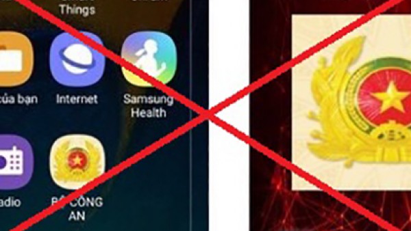 Cảnh báo người dùng điện thoại về phần mềm ứng dụng giả mạo “Bộ Công an”